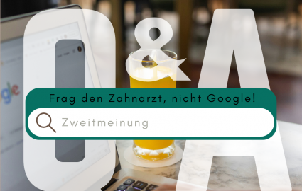 Zweitmeinung beim Zahnarzt