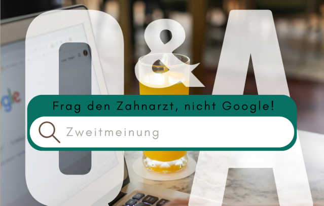 Zweitmeinung beim Zahnarzt